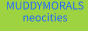 muddymorals