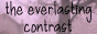theeverlastingcontrast