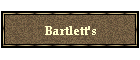 Bartlett's