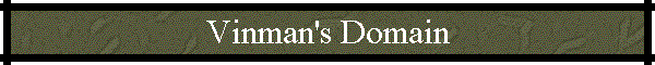 Vinman's Domain