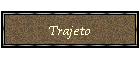 Trajeto