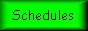 Schedules