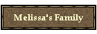Melissa's Family