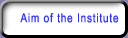 Aim of the Institute