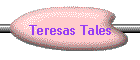 Teresas Tales