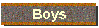 Boys