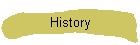 History