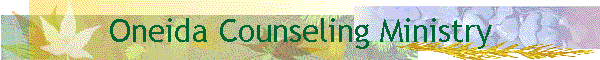 Oneida Counseling Ministry