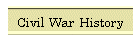 Civil War History