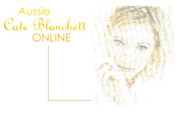 Aussie Cate Blanchett Online [ACBO] - G'day and welcome...enjoy your visit.